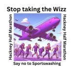 Dear Hackney Half Marathon: Drop Wizz Air sponsorship now